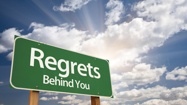 regrets behind you sign